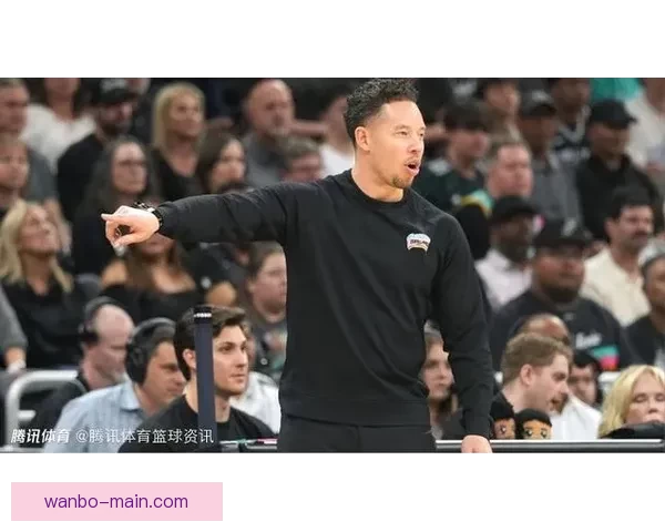 马刺主帅：以11连胜终结 转换防守成球队培养核心任务